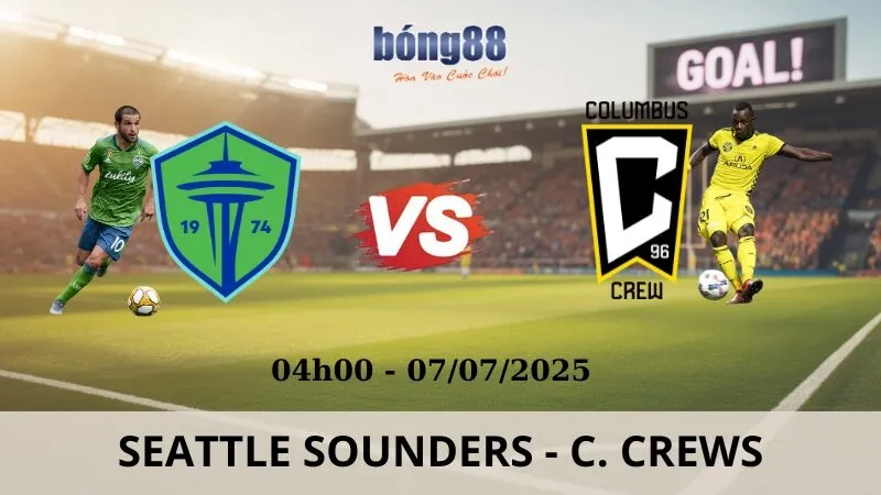 Nhận Định Bóng Đá - Seattle Sounders vs Columbus Crew 07/07/2025 Nhận Định Bóng Đá - Seattle Sounders vs Columbus Crew 07/07/2025