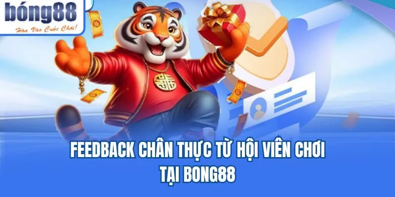 Bong88 🎖️ Link Tải Bong88.Com IOS/APK Chính Thức 06/2026 Feedback chân thực từ hội viên chơi tại Bong88